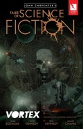 Cover: John Carpenter's Tales of Science Fiction: VORTEX - Storm King Productions