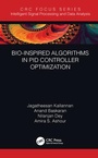 Cover: Bio-Inspired Algorithms in PID Controller Optimization - CRC Press