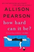 Cover: How Hard Can It Be? - St. Martin's Press