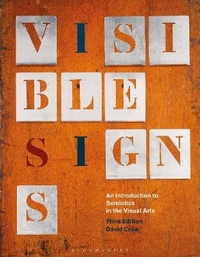 Enlarge image Cover: Visible Signs - Bloomsbury Visual Arts