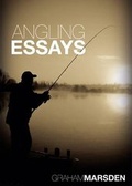 Cover: Angling Essays - MPress (Media) Ltd