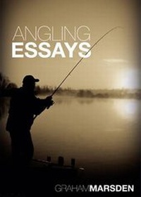 Enlarge image Cover: Angling Essays - MPress (Media) Ltd