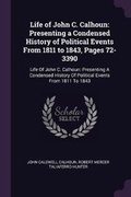 Cover: Life of John C. Calhoun - Palala Press