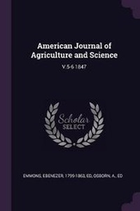 Abbildung von: American Journal of Agriculture and Science - Palala Press