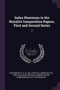 Cover: Index Nominum to the Royalist Composition Papers, First and Second Series - Palala Press