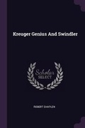 Cover: Kreuger Genius And Swindler - Palala Press
