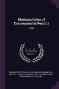 Cover: Montana Index of Environmental Permits - Palala Press