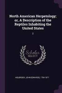 Abbildung von: North American Herpetology; or, A Description of the Reptiles Inhabiting the United States - Palala Press