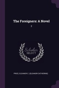 Cover: The Foreigners - Palala Press