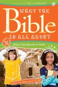 Cover: What the Bible Is All About Bible Handbook for Kids - Tyndale House Publishers