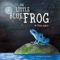 Cover: The Little Blue Frog - Bookbaby