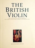 Cover: The British Violin - British Violin Making Association