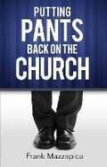 Cover: Putting Pants Back on the Church - Banner Publishing