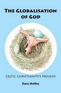 Enlarge image Cover: The Globalisation of God - Aisling Arann Teoranta