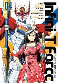 Enlarge image Cover: Infini-T Force Volume 4: Volume 4 - Udon Entertainment Corp