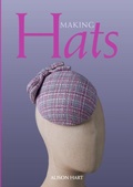 Cover: Making Hats - The Crowood Press Ltd