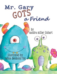 Enlarge image Cover: Mr. Gary Gots a Friend - Lionheart Group, LLC