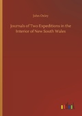 Cover: Journals of Two Expeditions in the Interior of New South Wales - Outlook Verlag