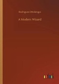 Cover: A Modern Wizard - Outlook Verlag