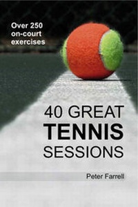 Abbildung von: 40 Great Tennis Sessions - Tennis Ireland Coaches Association