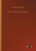 Cover: The Thing from the Lake - Outlook Verlag