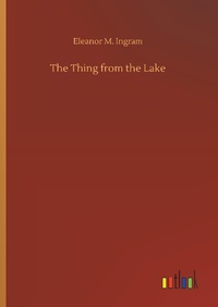 Enlarge image Cover: The Thing from the Lake - Outlook Verlag