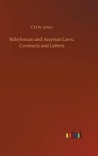 Enlarge image Cover: Babylonian and Assyrian Laws, Contracts and Letters - Outlook Verlag