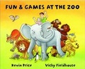 Cover: Fun and Games at the Zoo - Kama Publishing