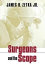 Cover: Surgeons and the Scope - ILR Press