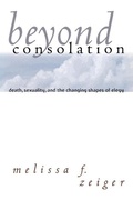 Cover: Beyond Consolation - Cornell University Press