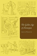Cover: The Golden Age of Homespun - Cornell University East Asia Program
