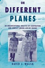 Cover: On Different Planes - ILR Press