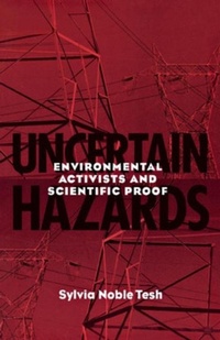 Abbildung von: Uncertain Hazards - Cornell University Press