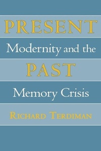 Enlarge image Cover: Present Past - Cornell University Press
