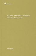 Cover: Pr&auml;senz Pr&eacute;sence Presence - Quart Verlag