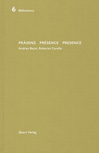 Enlarge image Cover: Präsenz Présence Presence - Quart Verlag