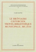Cover: Le breviaire cistercien Troyes, Bibliotheque Municipale, MS.2030 - Aschendorff