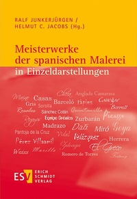 Abbildung von: Meisterwerke der spanischen Malerei in Einzeldarstellungen - Erich Schmidt Verlag