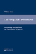 Cover: Die europ&auml;ische Demokratie - Verlag &Ouml;sterreich