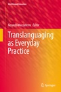 Cover: Translanguaging as Everyday Practice - Springer