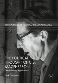 Enlarge image Cover: The Political Thought of C.B. Macpherson - Palgrave Macmillan