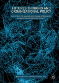 Cover: Futures Thinking and Organizational Policy - Palgrave Macmillan