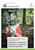 Cover: Ver&auml;nderte Kaufprozesse im Business-to-Business Marketing gestalten - THEXIS