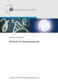 Cover: Relatively free doppelsemigroups - Universit&auml;tsverlag Potsdam
