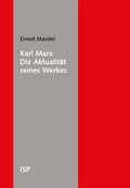 Cover: Karl Marx - Die Aktualit&auml;t seines Werkes - Neuer ISP Vlg