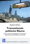 Cover: Transnationale politische R&auml;ume - Frey, Walter