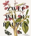 Cover: Zwei wilde Raupen - Klinkhardt & Biermann