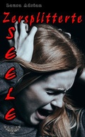 Cover: Zersplitterte Seele - Merlin&acute;s Bookshop