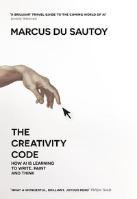 Enlarge image Cover: The Creativity Code - Fourth Estate Ltd