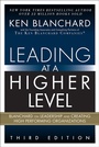 Cover: Leading at a Higher Level: Blanchard on Leadership and Creating High Performing Organizations - Addison Wesley